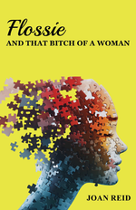Flossie and That Bitch of a Woman