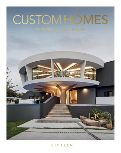 WA CUSTOM HOMES Custom Homes Western Australia Vol digital cover