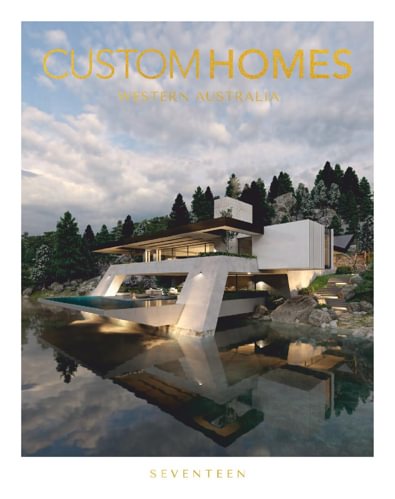 WA CUSTOM HOMES Custom Homes Western Australia Vol digital cover