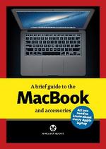 A brief guide to MacBooks