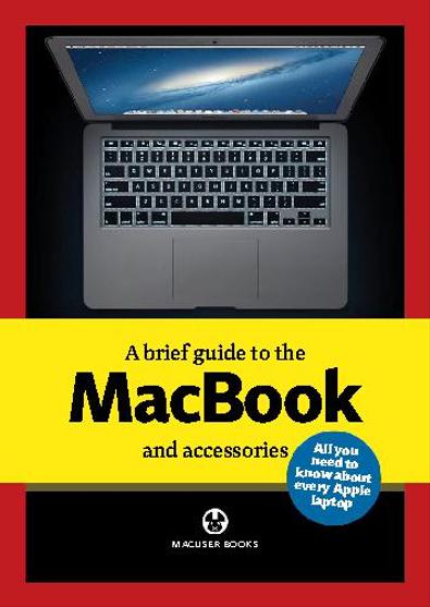 A brief guide to MacBooks digital cover