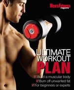 Men's Fitness Ultimate Workout Plan 
