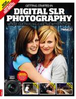 Getting Started in Digital SLR Photography 2nd ed