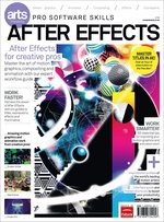 Computer Arts Pro Software Guide: After Effects