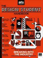 Computer Arts Presents:The Design Student Handbook