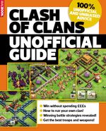 Clash of Clans: The unofficial Guide