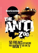 New Scientist Presents: The Anti-Zoo