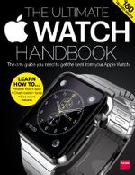The Ultimate Apple Watch Handbook