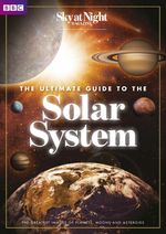 The Ultimate Guide to the Solar System from BBC Sk
