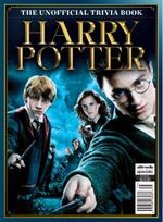 Harry Potter - The Unofficial Trivia Book