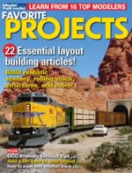 Model Railroaders Favorite Projects
