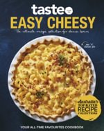 Taste.com.au - Easy Cheesy