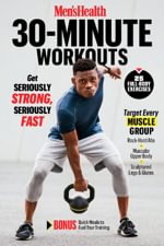 Men's Health 30-Minute Workouts