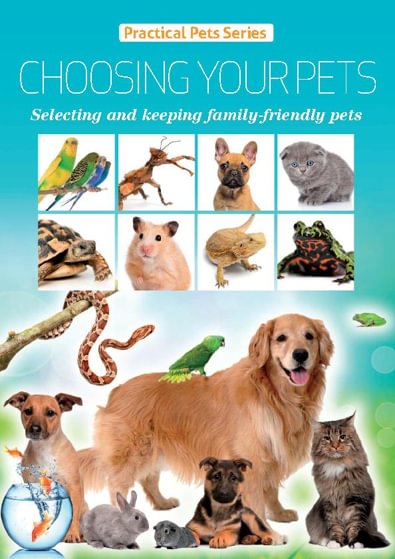 Choosing Your Pets: selecting and keeping family f digital cover