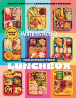 The Australian Women's Weekly: Stress Free Lunch B