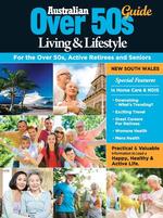 Australian Over 50s Living & Lifestyle Guide NSW