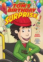 Tom's Birthday Surprise