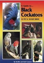 A Guide to Black Cockatoos Hard Cover