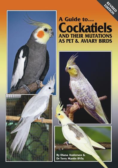 A Guide to Cockatiels & their Mutations HARD COVER cover