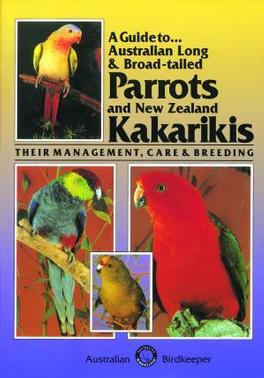 A Guide to Australian Long & Broad-tailed Parrots cover