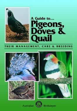 A Guide to Pigeons, Doves & Quail cover