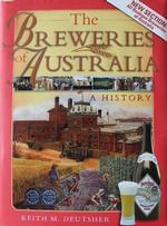 Breweries of Australia: A History 2nd Edn