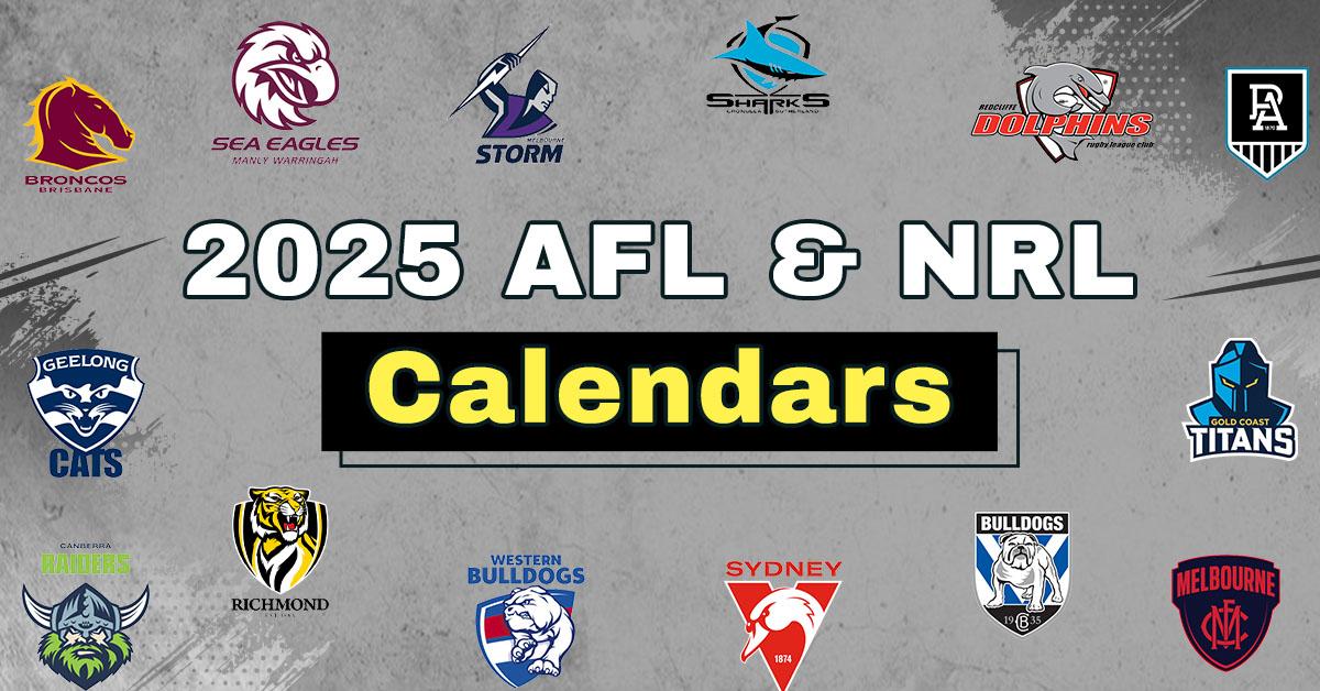 2025 AFL & NRL Calendars