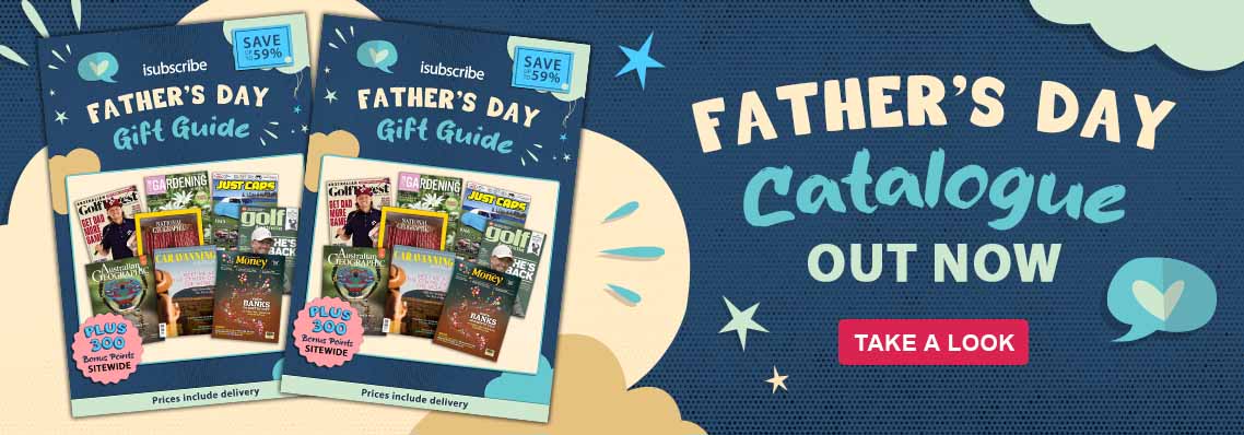 Father's Day Catalogue Out Now