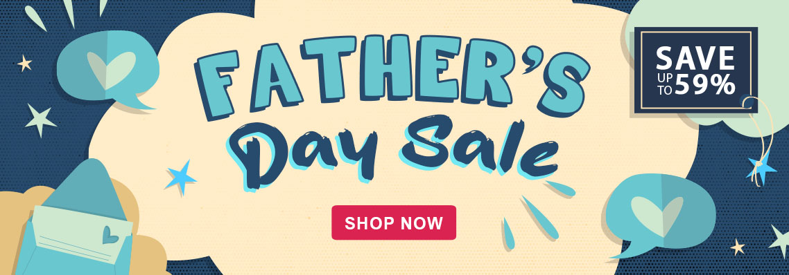 Father's Day Sale, save up to 59%