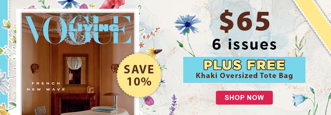 Vogue Living Offer: 6 Issues $65 FREE Oversized Tote