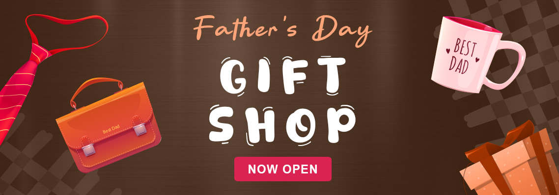 Father's Day Gift Shop, Open Now